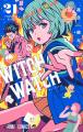 『ウィッチウォッチ』篠原健太×『Watch me!』YOASOBI