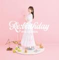 内田彩、7月23日バースデー発売アルバム『Re:birthday