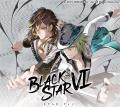 『ブラックスター -Theater Starless-』、 待望の6th