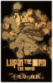 新作映画公開記念　LUPIN THE IIIRDの超豪華な純金商