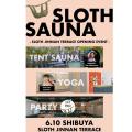 渋谷の真ん中でサウナ？！テントサウナイベント「SLOT