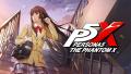 『ペルソナ５: The Phantom X』は10月3日（金）でリリ