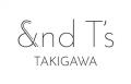 滝川のプライベートブランド『&T’s(アンドティーズ)』