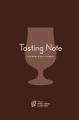 「テイスティングノート」新発売！初心者から上級者ま