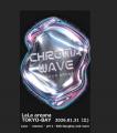 【先着先行中】CHROMA WAVE - HIPHOP ARENA、2026年1