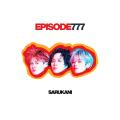 SARUKANI、New EP『EPISODE 777』配信リリース。タイ
