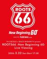 FM COCOLO × SPACE SHOWER TV present ROOTS66 -New B FM COCOLO × SPACE SHOWER TV present ROOTS66 -New B