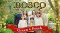 ～ＢＯＳＣＯ ｉｓ ＧＲＥＥＮ～新ＣＭ『しあわせ よ