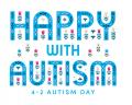 【Happy with Autismプロジェクト】世界自閉症啓発デ 【Happy with Autismプロジェクト】世界自閉症啓発デ