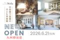 《九州初出店》6/21NEW OPEN スタジオNola 中四国で話