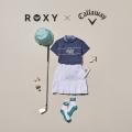 ”QUIKSILVER×CALLAWAY“ / ”ROXY×CALLAWAY“