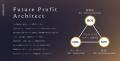 プロフィッツ、次の10年へ。「Future Profit Architec