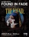 THE FOUND. POP UP STORE “Found in Fade.”