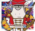 ヤバイTシャツ屋さん、6th FULL ALBUM「Magical Tank- ヤバイTシャツ屋さん、6th FULL ALBUM「Magical Tank-