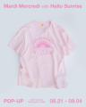【Mardi Mercredi × HELLO SUNRISE】Mardi Mercredi 