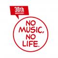「NO MUSIC, NO LIFE.」が30周年を迎えライブ・シリー