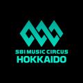 北海道最高峰のフェス「SBI MUSIC CIRCUS HOKKAIDO」 北海道最高峰のフェス「SBI MUSIC CIRCUS HOKKAIDO」