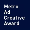 Metro Ad Creative Award 2026にキンライサーが協賛。 Metro Ad Creative Award 2026にキンライサーが協賛。