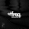 3月26日(水)発売 MIMiNARI 1st Full Album「freq.」収