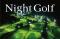 ６月より新たにＰＧＭの２ゴルフ場で「Night Golf」営業を開始
アコーディア・ゴルフに続きＰＧＭでも「Night Golf」拡大