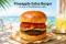 【京都・伏見】極上和牛バーガー専門店「BURGER REVOLUTION KYOTO」から、夏を彩る「パイナップルサルサバーガー」が7月・8月限定で新登場！