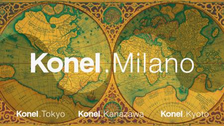Konel.Milanoが誕生
