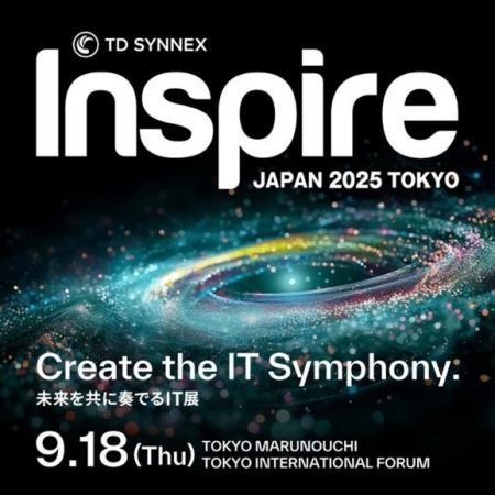 TD SYNNEX 「Inspire Japan 2025 Create the IT Symph