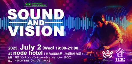 「IVS2025」公認サイドイベント「SOUND AND VISION ~J