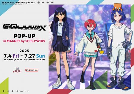 機動戦士Gundam GQuuuuuuX(ジークアクス) POP-UP in M