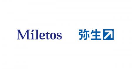 弥生、Miletosへ3.3億円の追加出資を実施