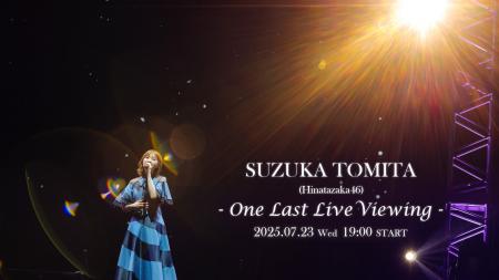 Suzuka Tomita (Hinatazaka46) - One Last Live Viewi
