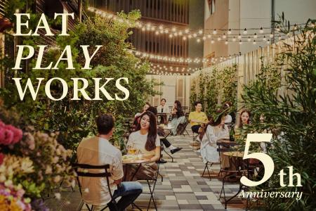 広尾「EAT PLAY WORKS」祝・5 周年!