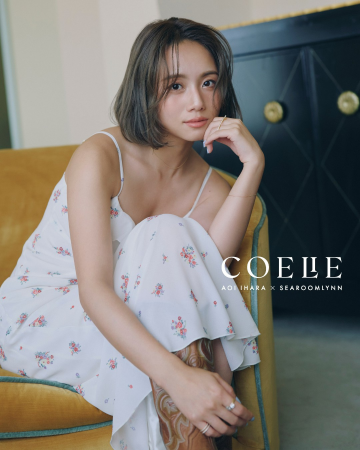 伊原 葵 × SEA ROOM LYNN【COELIE（コエリー）】2025