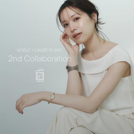 【NOBLE × L'AUBE BLANC】昨年大盛況だった、あのコ