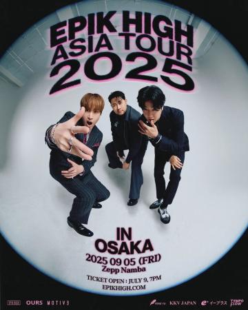 EPIK HIGH ASIA TOUR 2025 OSAKA＆TOKYO