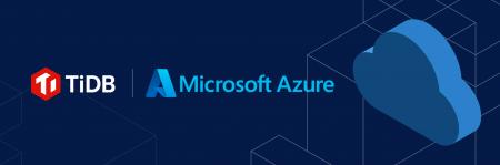 PingCAP、マイクロソフト社と協業しMicrosoft Azure上