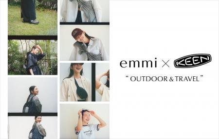 【emmi×KEEN】アウトドアシーズンに最適な機能性と、