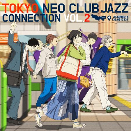 東京クラブジャズの現在地――コンピレーション第2弾『T
