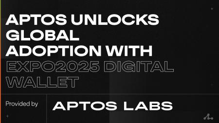 Aptos、EXPO2025デジタルウォレット上において新規ア