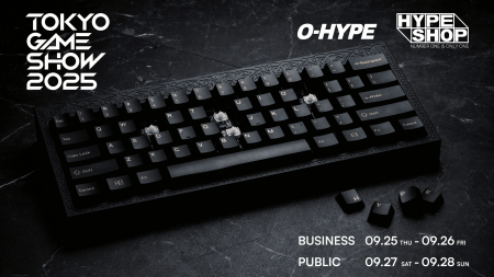 O-HYPE、HYPESHOPが東京ゲームショウ 2025に初出展 O-HYPE、HYPESHOPが東京ゲームショウ 2025に初出展