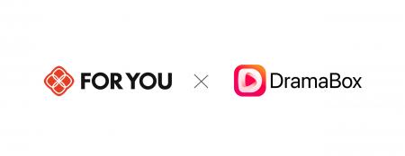 FOR YOU、世界2億DLを誇るショートドラマアプリ「Dram