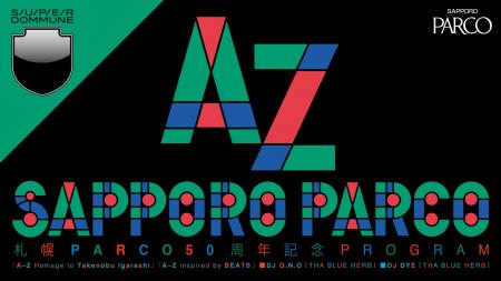 札幌PARCOが開業50周年を記念し、日本初のライブスト