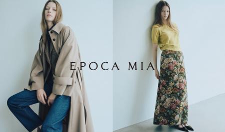 「EPOCA」の新ライン「EPOCA MIA」2025年10月より限定