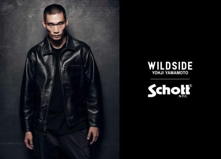 WILDSIDE YOHJI YAMAMOTO × Schott 初のコラボレーシ