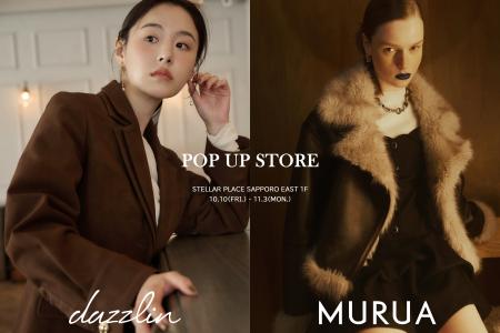 「dazzlin（ダズリン）」と「MURUA（ムルーア）」札幌
