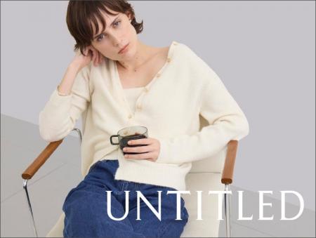 【UNTITLED】2025 Autumn＆Winter Collection Vol.3を