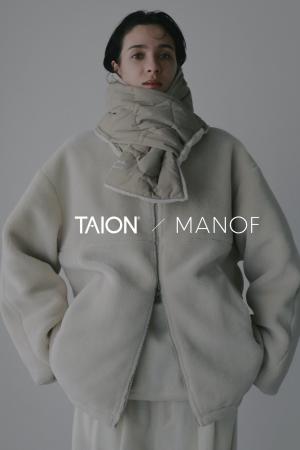 【MANOF】「TAION」と初コラボレーション。インナーダ