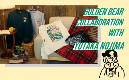 Golden Bear meets YUTAKA NOJIMA コラボレーションス