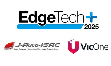 VicOne、「EdgeTech+ 2025」に出展　自動車サイバーセ