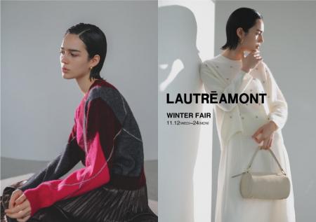 【LAUTREAMONT(ロートレアモン)】2025年ウインターフ